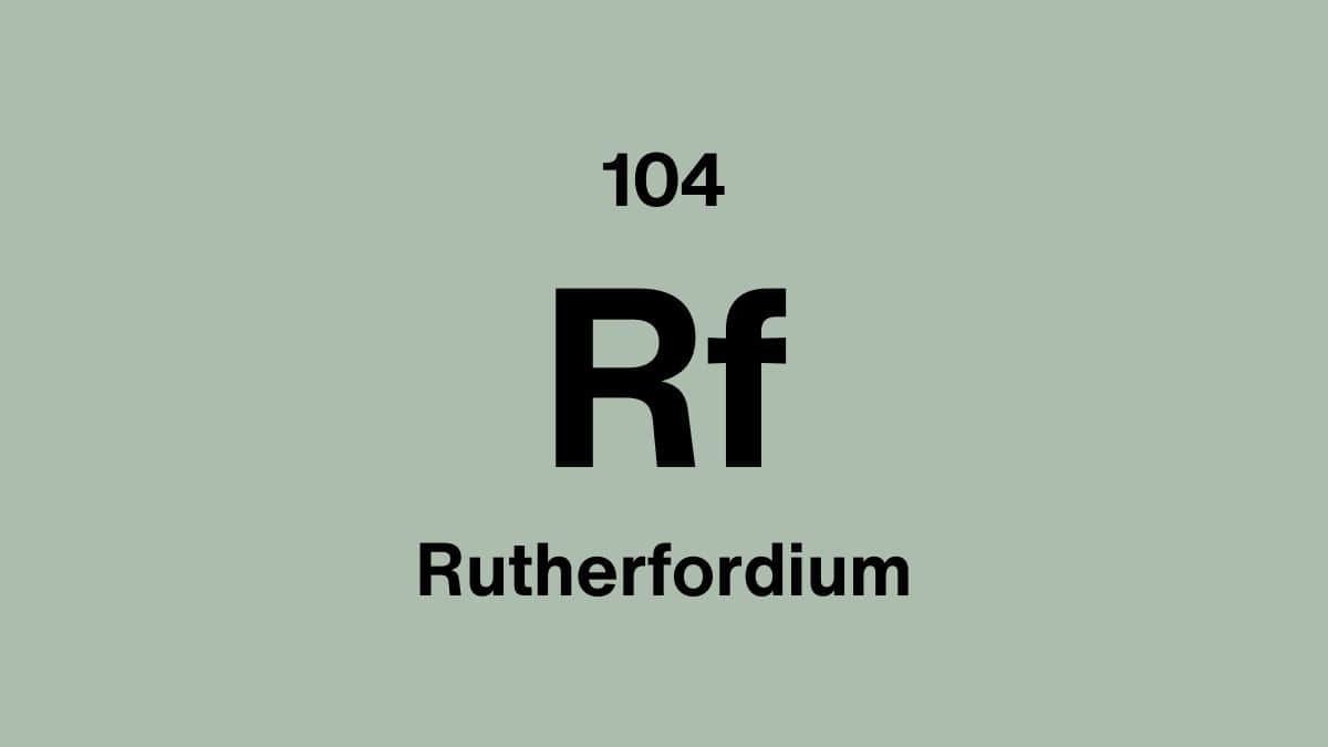 Rutherfordium element symbol Rf, atomic number 104, on a sage green periodic table tile